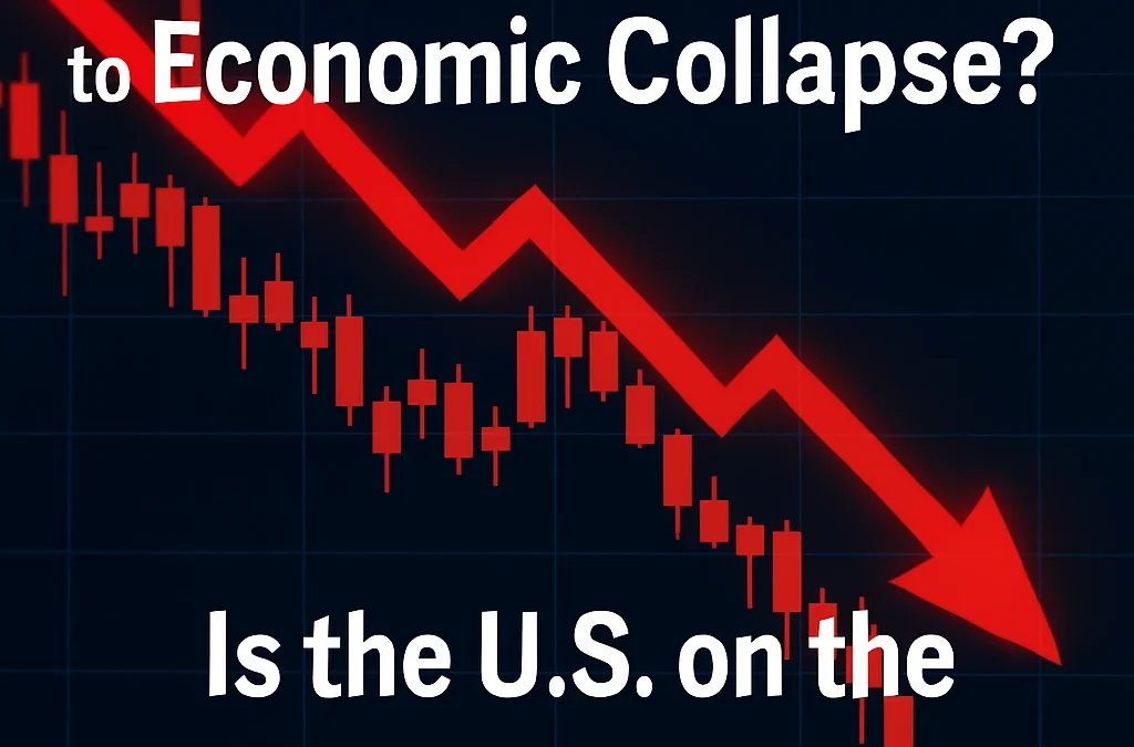 Could Tariffs Lead to Economic Collapse? Is the U.S. on the Edge of Recession?